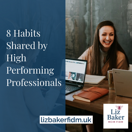 8 Habits Shared by High-Performing Professionals