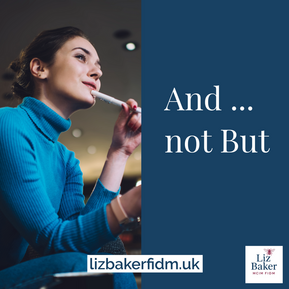 And… not But: The Subtle Shift That Changes Everything