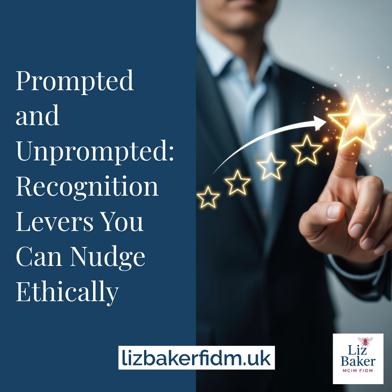 Blog: Prompted and Unprompted: Recognition Levers You Can Nudge Ethically