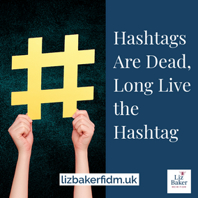 Hashtags Are Dead, Long Live the Hashtag